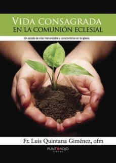 vida consagrada en la comunión eclesial (ebook)-luis quintana gimenez-9781629341842