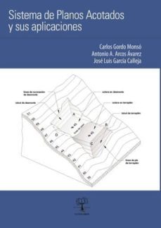 sistema de planos acotados y sus aplicaciones (ebook)-jose luis garcia calleja-9781629342542