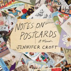 notes on postcards (ebook)-jennifer croft-9781646221042