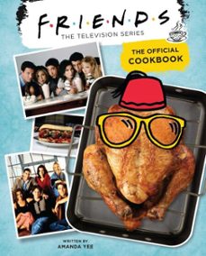 friends: the official cookbook (ebook)-amanda yee-9781647222642
