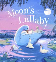 moon's lullaby (ebook)-júlia moscardó-9781664390942