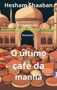 o ultimo cafe da manh (ebook)-9781667470542