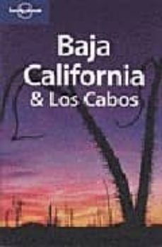 baja california & los cabos (7th ed.) (lonely planet travel guide s)-9781741045642