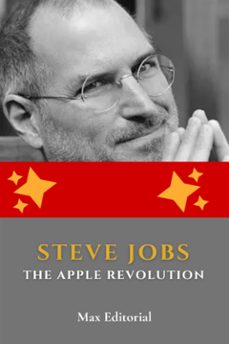 steve jobs: the apple revolution (ebook)-max editorial-9781779718242