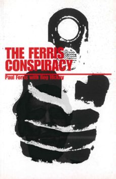 the ferris conspiracy (ebook)-paul ferris-reg mckay-9781780577142