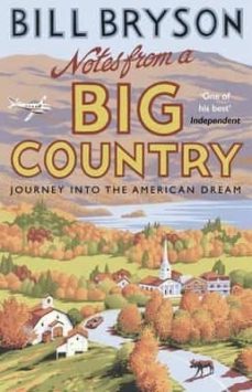 notes from a big country: journey into the american dream-bill bryson-9781784161842