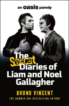 the secret diaries of liam and noel gallagher (ebook)-bruno vincent-9781804956342
