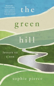 the green hill (ebook)-sophie pierce-9781806770342