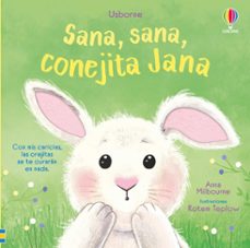 sana, sana, conejita jana-anna milbourne-9781836061342