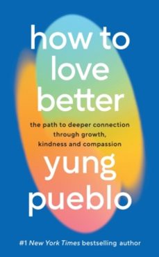 how to love better-yung pueblo-9781846048142