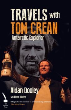 travels with tom crean (ebook)-aidan dooley-aileen o'brien-9781848895942