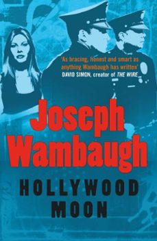 hollywood moon-joseph wambaugh-9781849167642