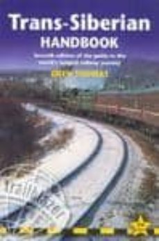 trans-siberian handbook: seventh edition of the guide to the worl d s longest railway journey (trailblazer guides)-9781873756942