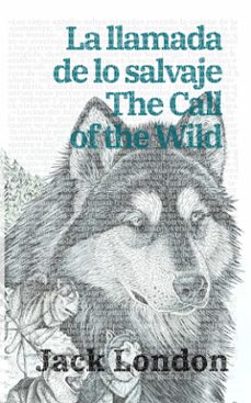 la llamada de lo salvaje - the call of the wild (ebook)-jack london-9781915088642