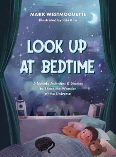 look up at bedtime (ebook)-mark westmoquette-9781917194242
