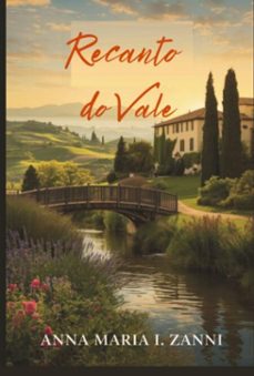 recanto do vale (ebook)-anna maria i. zanni-9781918392142