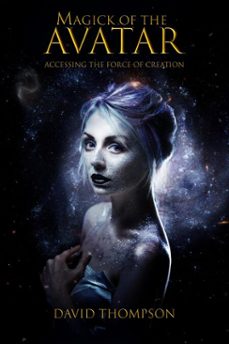 magik of the avatar (ebook)-david thompson-9781961765542