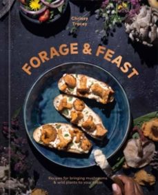 forage & feast-chrissy tracey-9781984862242