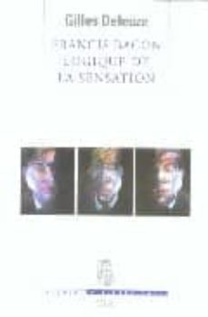 francis bacon: logisque de la sensation-9782020500142