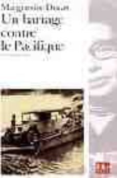 un barrage contre le pacifique-9782070400942