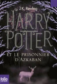 harry potter volume 3: harry potter et le prisonnier d azkaban-j.k. rowling-9782070643042