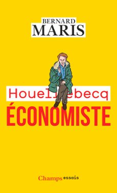 houellebecq economiste (ebook)-bernard maris-9782081395442