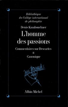 l'homme des passions - tome 2-denis kambouchner-9782226297242