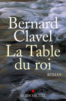 la table du roi (ebook)-bernard clavel-9782226338242