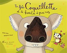 la fee coquillette et le koala a gros nez (ebook)-didier levy-benjamin chaud-9782226344342