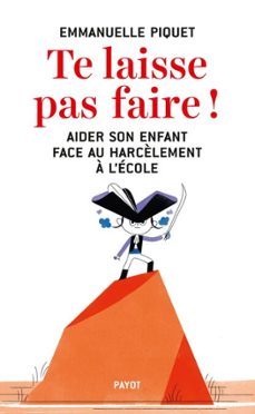 te laisse pas faire ! (ebook)-emmanuelle piquet-9782228911542