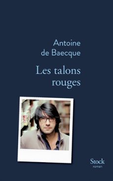 -antoine de baecque-9782234078642