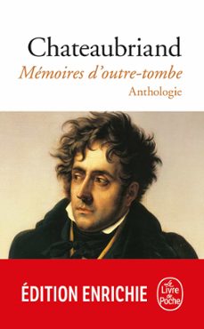 mémoires d'outre-tombe-françois rene de chateaubriand-9782253163442