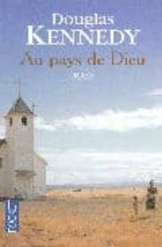 au pays de dieu-douglas kennedy-9782266154642