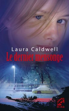 le dernier mensonge (ebook)-laura caldwell-9782280221542