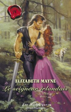 le seigneur irlandais (harlequin les historiques) (ebook)-elizabeth mayne-9782280269742