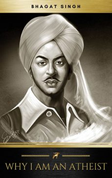 why i am an atheist (ebook)-bhagat singh-9782291066842