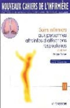sois infirmiers aux personnes atteintes d affections respiratoire s (3e ed.)-philippe godard-9782294007842