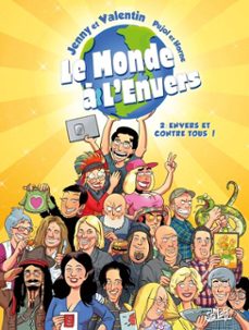 le monde a l'envers t02 - envers et contre tous ! (ebook)-romain pujol-9782302087842