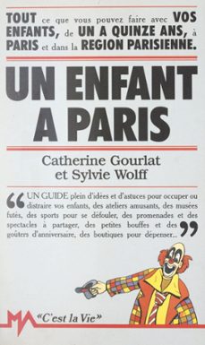 un enfant a paris (ebook)-catherine gourlat-sylvie wolff-9782307501442