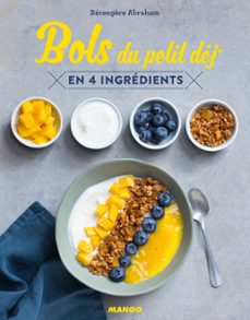 bols du petit dej' en 4 ingredients (ebook)-berengere abraham-9782317019142