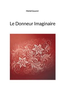 le donneur imaginaire (ebook)-9782322658442