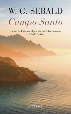 campo santo-w. g. sebald-9782330077242