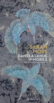 dans la lande immobile (ebook)-sarah moss-9782330133542