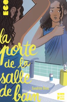 la porte de la salle de bain (ebook)-sandrine beau-9782362665042