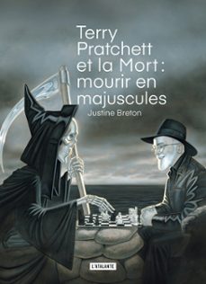 terry pratchett et la mort : mourir en majuscules (ebook)-justine breton-9782367936642