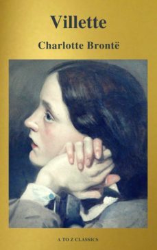 villette (a to z classics) (ebook)-charlotte bronte-9782378073442