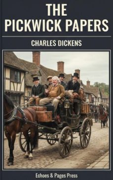 the pickwick papers (ebook)-charles dickens-9782379262142