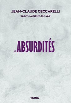 mes absurdites (ebook)-jean-claude ceccarelli-9782381244242