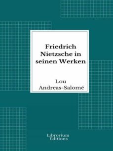 friedrich nietzsche in seinen werken (ebook)-lou andreas salome-9782383834342