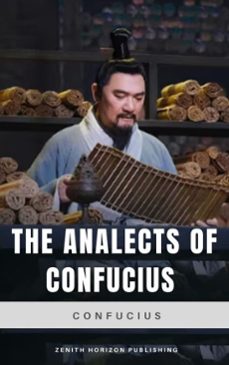 the analects of confucius (ebook)-zenith horizon publishing-9782384239542